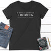 You're Doing it Wrong Ladies Fit Tees - Clean Apparel