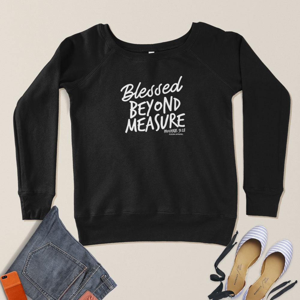 Blessed Beyond Measure Slouchy Sweatshirt