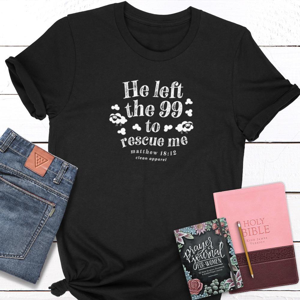 He Left the 99 Ladies Unisex Tees