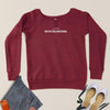 Move Mountains Slouchy Sweatshirt - Clean Apparel