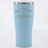 Not Today Satan Engraved Tumblers - Clean Apparel