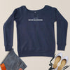 Move Mountains Slouchy Sweatshirt - Clean Apparel