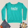 Faith Driven Slouchy Sweatshirt - Clean Apparel