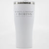 You're Doing it Wrong Engraved Tumblers - Clean Apparel