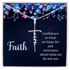 Faith is - Faith Cross Necklace