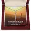 Let Go - Faith Necklace