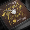 For My Fiancée - Always & Forever - Knot Necklace - Clean Apparel
