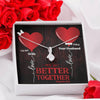 For My Wife - Better Together - Alluring Necklace - Clean Apparel