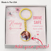 To My Honey - Drive Safe - Circle Keychain - Clean Apparel
