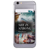 She is Strong - Phone Card Wallet